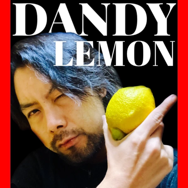 The citrus【Dandy LEMON】ダンディレモン