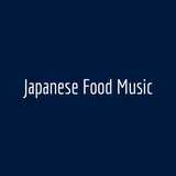 Japanese Food Music 